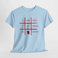 I Can't Flirt I Am Afraid of Women Tee - Funny Tic-Tac-Toe Graphic T-Shirt