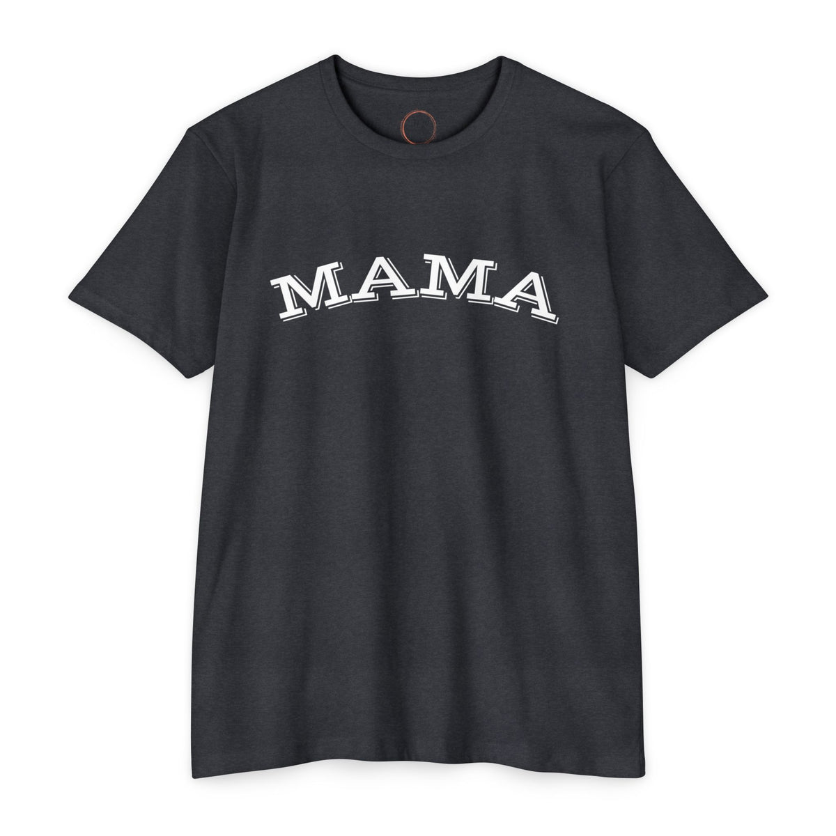 MAMA tee T-Shirt