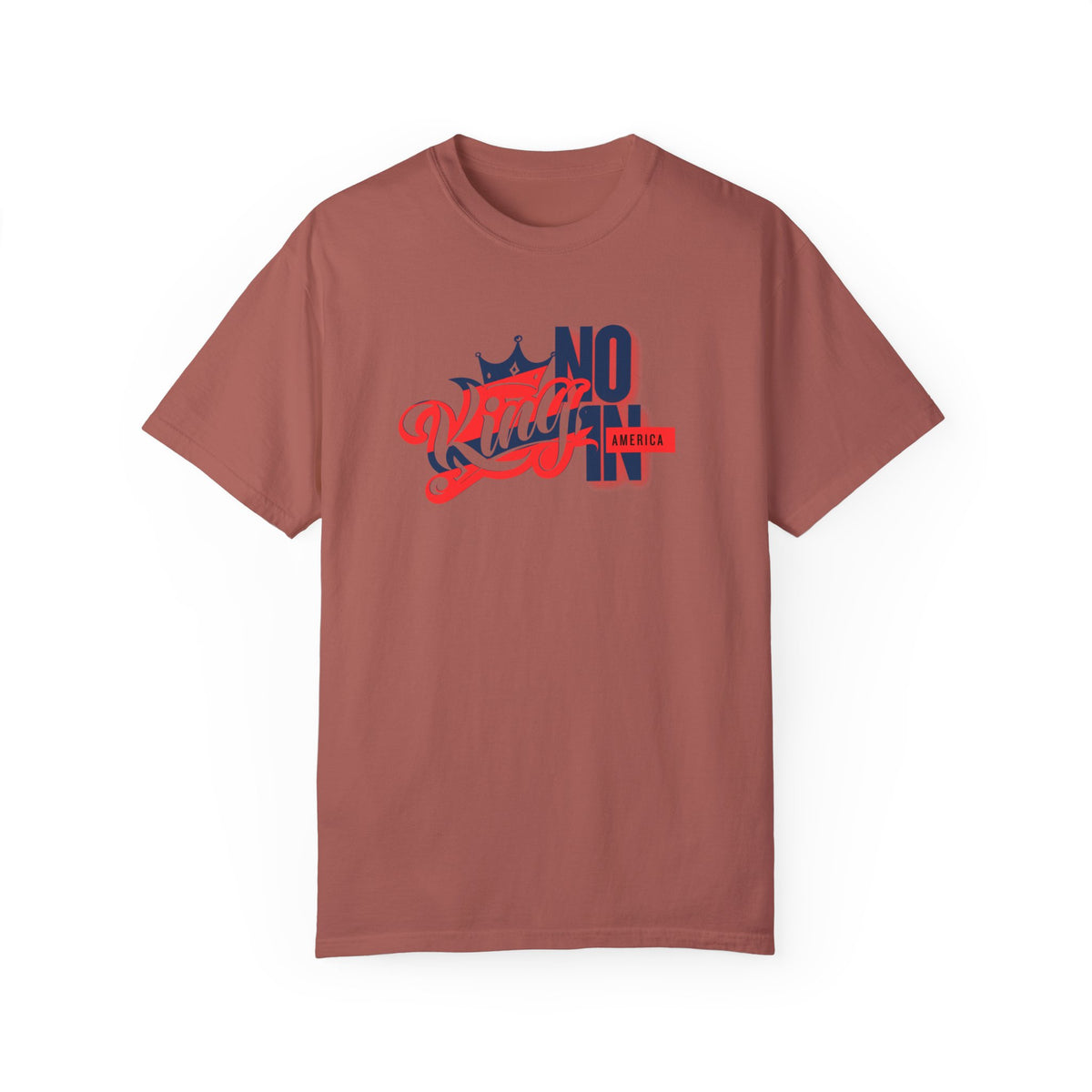 No King in America Unisex T-Shirt - Perfect for Casual Day