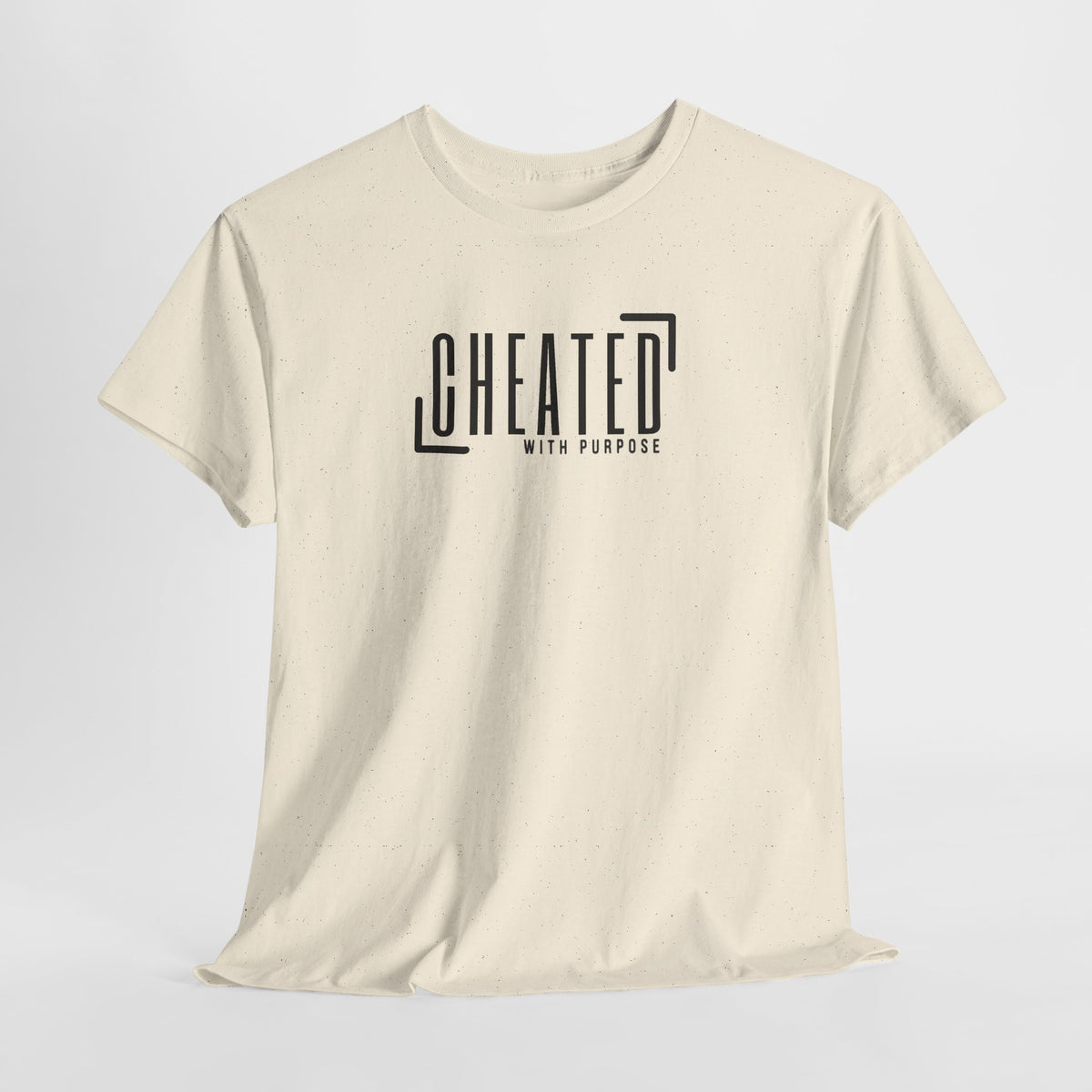 Cheated With Purpose Graphic Tee
