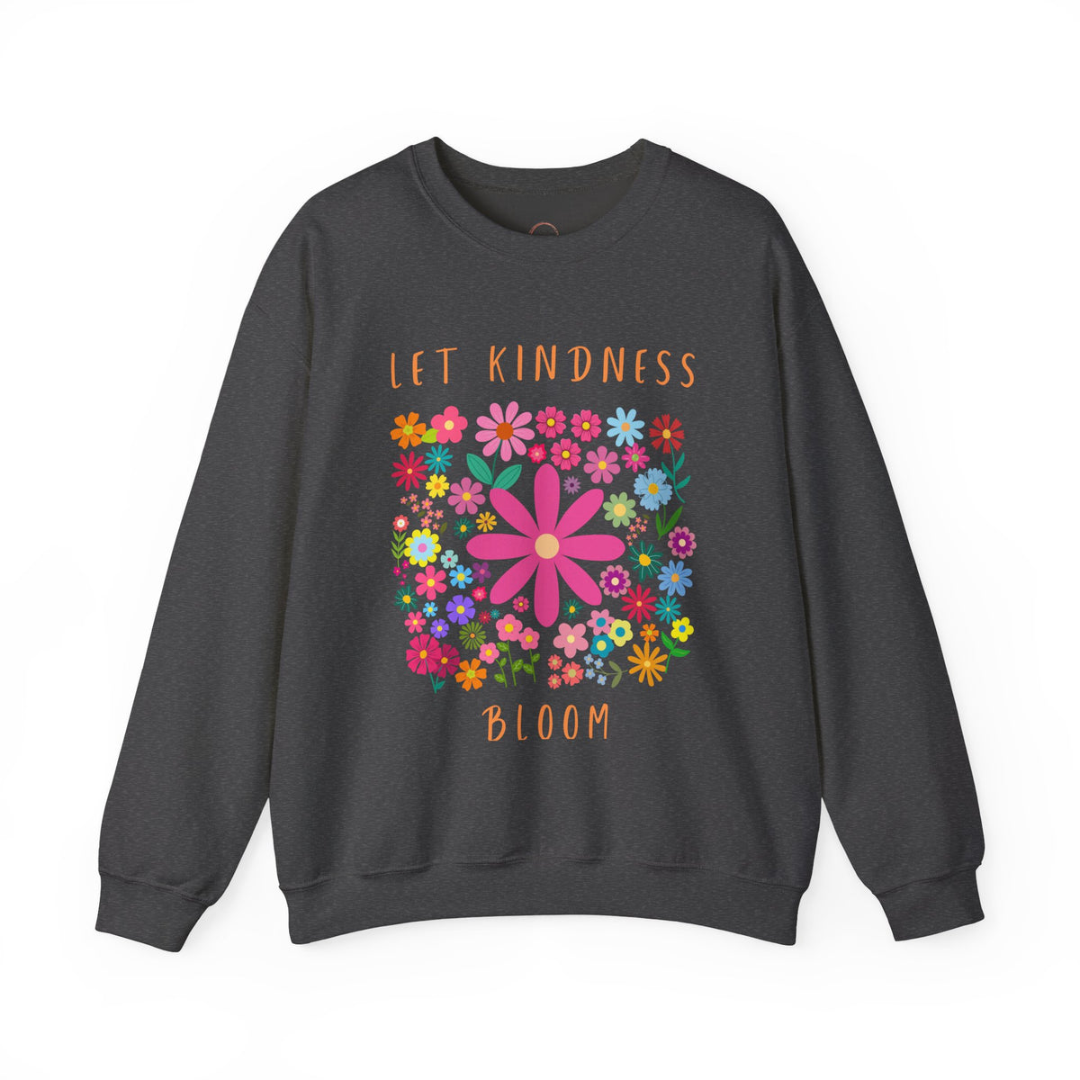 Let Kindness Bloom Crewneck Sweatshirt