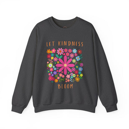Let Kindness Bloom Crewneck Sweatshirt