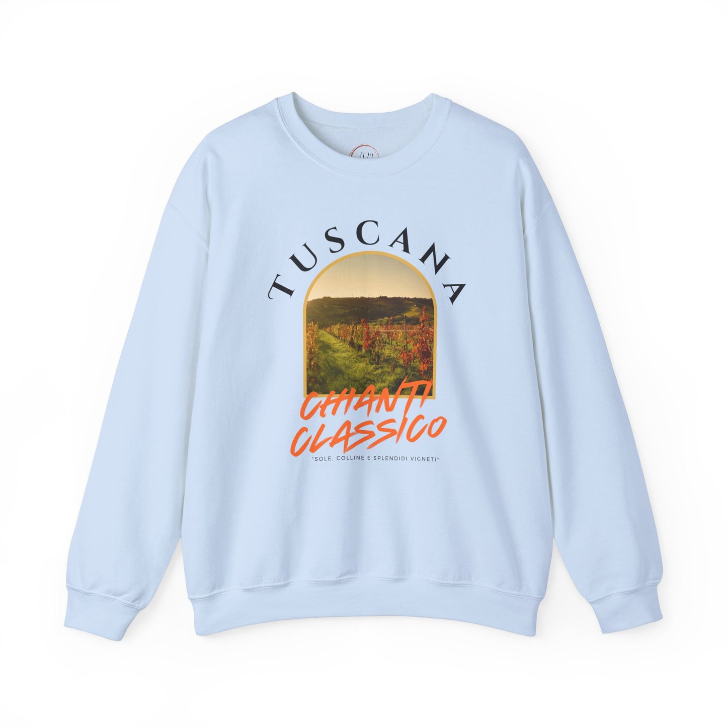 Tuscany Sweatshirt, Tuscany Sweatshirt Unisex, Tuscany Italy Chianti Classico Sweatshirt Unisex