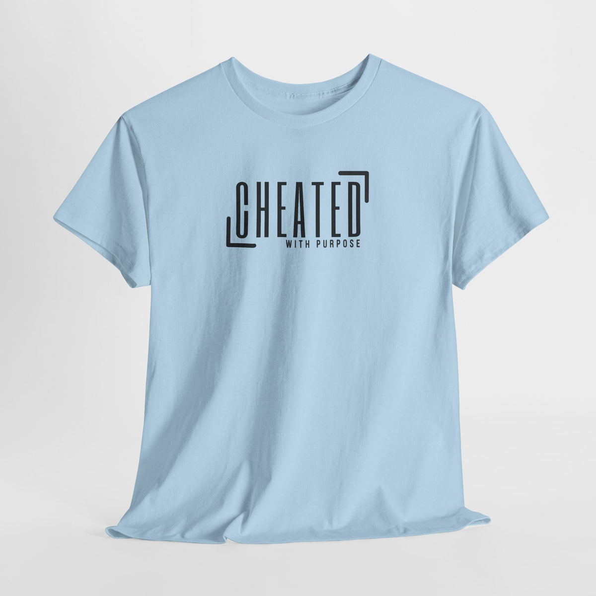 Cheated With Purpose Graphic Tee