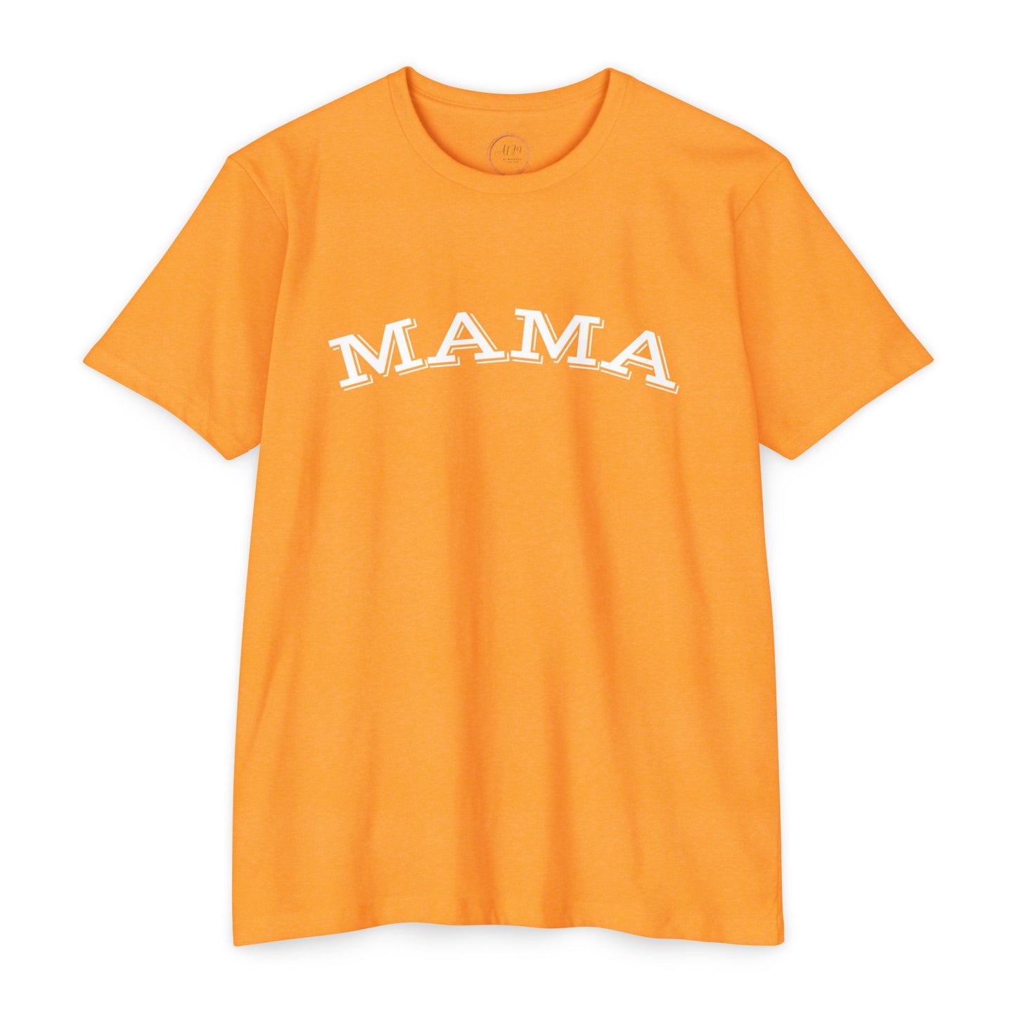 MAMA tee T-Shirt