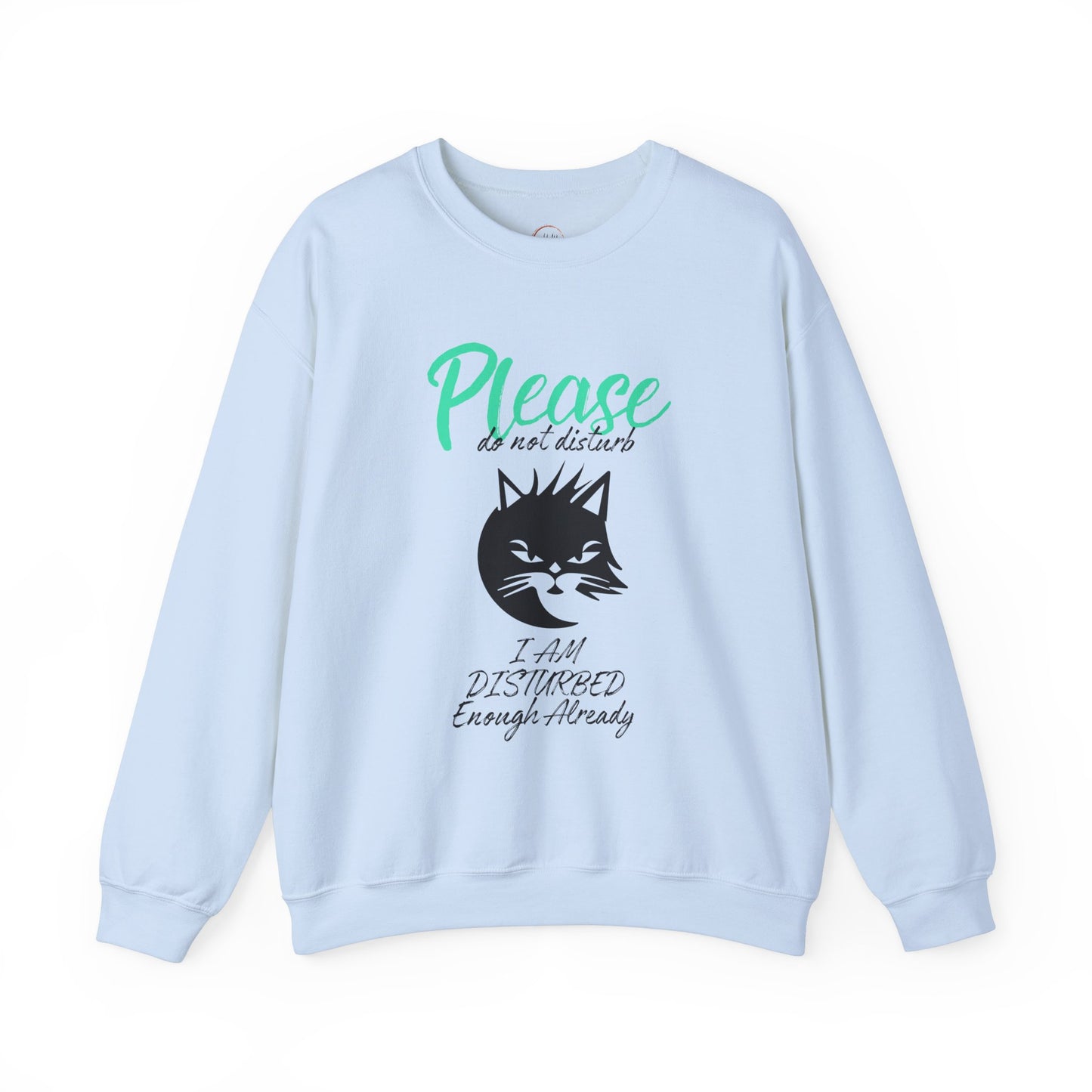 Please Do Not Disturb Cat Unisex Crewneck Sweatshirt