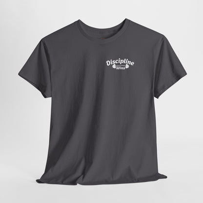 Discipline Wins T-Shirt